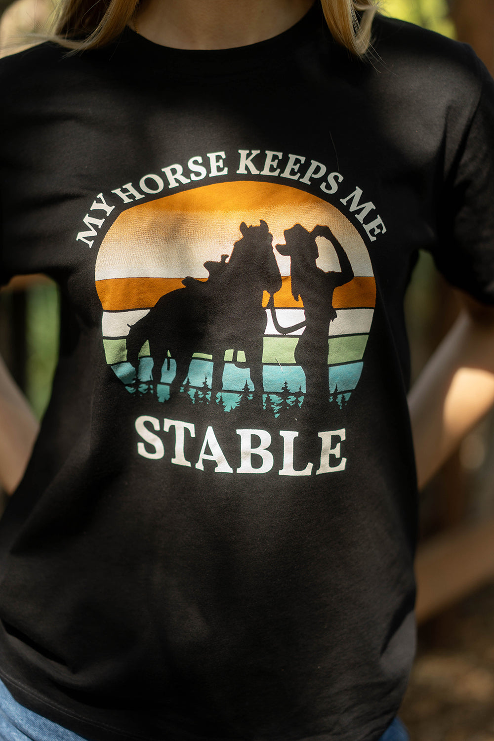 My Horse Keeps Me Stable Graphic T-Shirt